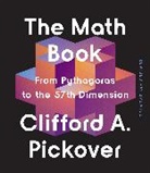 Clifford A Pickover, Clifford A. Pickover - The Math Book