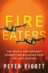 Peter Pigott - Fire Eaters