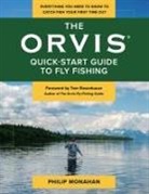 Philip Monahan - Orvis Quick-Start Guide to Fly-Fishing