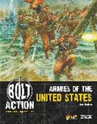 Warlord Games, Games Warlord, Warlord Games, Peter Dennis, Peter Dennis - Bolt Action: Armies of the United States: Third Edition