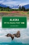 Lisa Maloney, Maloney Lisa - Alaska Off the Beaten Path
