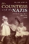 Richard Jay Hutto, Hutto Richard Jay - Countess and the Nazis