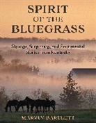 Marvin Bartlett - Spirit of the Bluegrass