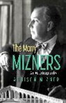 Addison Mizner - The Many Mizners