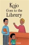 Artika R Tyner, Bilal Karaca - Kojo Goes to the Library