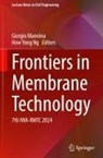 Giorgio Mannina, How Yong Ng, Yong Ng - Frontiers in Membrane Technology
