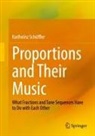 Karlheinz Schüffler - Proportions and Their Music