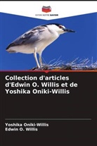 Yoshika Oniki-Willis, Edwin O. Willis - Collection d'articles d'Edwin O. Willis et de Yoshika Oniki-Willis