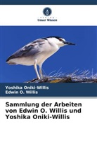 Yoshika Oniki-Willis, Edwin O Willis, Edwin O. Willis - Sammlung der Arbeiten von Edwin O. Willis und Yoshika Oniki-Willis