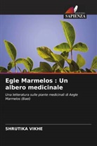 SHRUTIKA VIKHE - Egle Marmelos : Un albero medicinale
