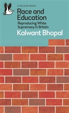 Kalwant Bhopal, Bhopal Kalwant - Race and Education