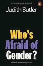 Judith Butler - Who's Afraid of Gender?