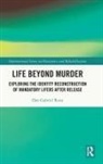 Dan Rusu, Dan Gabriel Rusu - Life Beyond Murder