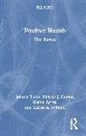 Jolanta Burke, Jolanta Dunne Burke, Burke Jolanta, Elaine Byrne, Byrne Elaine, Pádraic J. Dunne... - Positive Health