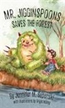 Jennifer Sepanski - Mr. Jigginspoons Saves the Forest