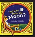 Deanna Leigh - Did God Make the Moon?