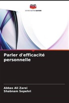 Shabnam Sepehri, Abbas Ali Zarei - Parler d'efficacité personnelle