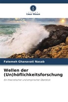 Fatemeh Ghanavati Nasab - Wellen der (Un)höflichkeitsforschung