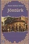 Ahmet Midhat Efendi - Jöntürk