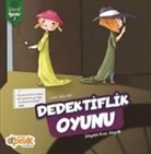 Seyda Koc Asyali - Dedektiflik Oyunu - Zümrüt Öyküler 3