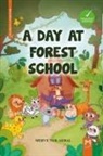 Merve Nur Akbal - A Day At Forest School Ingilizce Orman Okulunda Bir Gün Renkli Resimli 6Yas