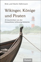 Birte Stährmann, Martin Stährmann, Günter Pump - Wikinger, Könige und Piraten