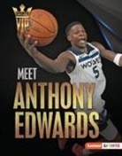 Matt Doeden - Meet Anthony Edwards