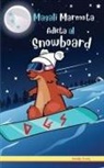Muddy Frank - Magali Marmota Adicta Al Snowboard