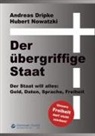 Andreas Dripke, Hubert Nowatzki - Der übergriffige Staat