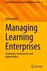 Nata¿a Rup¿i¿, Natasa Rupcic - Managing Learning Enterprises