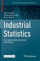 Peter Gedeck, Ron S Kenett, Ron S. Kenett, Shelemyahu Zacks - Industrial Statistics