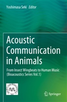 Yoshimasa Seki - Acoustic Communication in Animals