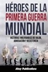 Ahoy Publications - Héroes de la Primera Guerra Mundial