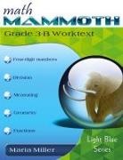 Maria Miller - Math Mammoth Grade 3-B Worktext