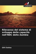 Gift Chafwa - Rilevanza del sistema di sviluppo delle capacità nell'NDC dello Zambia