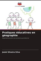 Jeziel Silveira Silva - Pratiques éducatives en géographie