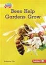 Katherine Chu - Bees Help Gardens Grow