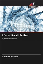 Saortua Marbun - L'eredità di Esther