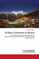 Emmanuel Duffour - 24-Hour Economy in Ghana