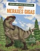 Benjamin Harper, Julio Francisco Garza Lorenzo - Meet Meraxes Gigas