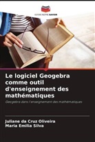 Juliane Da Cruz Oliveira, Maria Emilia Silva - Le logiciel Geogebra comme outil d'enseignement des mathématiques