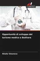 Nilufar Omonova - Opportunità di sviluppo del turismo medico a Bukhara