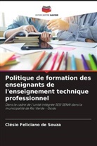 Clésio Feliciano de Souza - Politique de formation des enseignants de l'enseignement technique professionnel