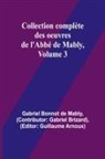 Gabriel Bonnot de Mably - Collection complète des oeuvres de l'Abbé de Mably, Volume 3