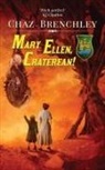 Chaz Brenchley - Mary Ellen, Craterean!