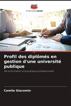 Camila Giacomin - Profil des diplômés en gestion d'une université publique