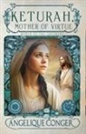 Angelique Conger - Keturah, Mother of Virtue