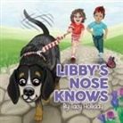 Tacy Holliday - Libby's Nose Knows