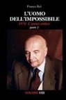 Franco Rol - L'Uomo dell'Impossibile. 1978 L'anno critico, parte 2