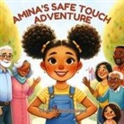 Charity L Muhammad - Amina's Safe Touch Adventure